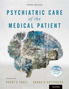 Hardcover Psychiatric Care of the Medical Patient Book