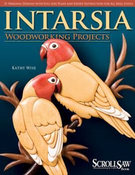 Paperback Intarsia: Woodworking Projects [With Patterns] Book