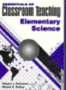 Paperback Essentials of Classroom Teaching: Elementary Science Book
