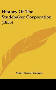 History of the Studebaker Corporation