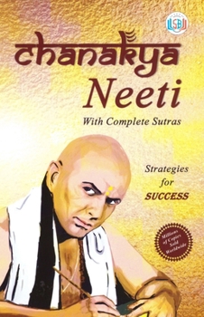 Paperback Chanakya Neeti: Authentic Translation of Chanakya's Thoughts with Lucid Commentary Book