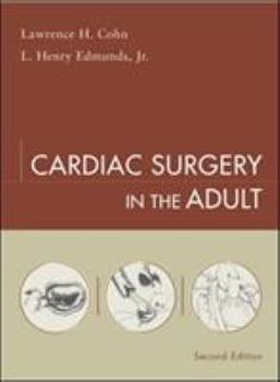 Hardcover Cardiac Surgery in the Adult Book