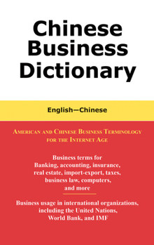 Paperback Chinese Business Dictionary: English-Chinese Book