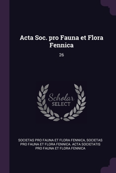 Paperback Acta Soc. pro Fauna et Flora Fennica: 26 Book