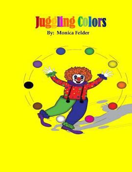Paperback Juggling Colors Book