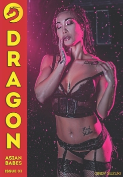Paperback Dragon Issue 03 - Cindy Suzuki Book