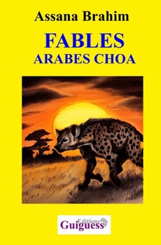 Paperback Fables Arabes Choa [French] Book