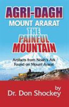 Paperback Agri-Dagh: Mount Ararat - The Painful Mountain Book