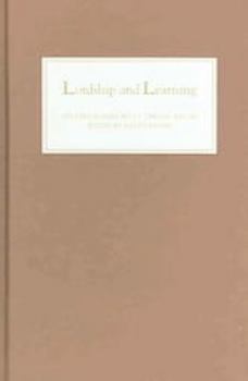 Hardcover Lordship and Learning: Studies in Memory of Trevor Aston Book