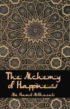 Paperback The Alchemy Of Happiness Book