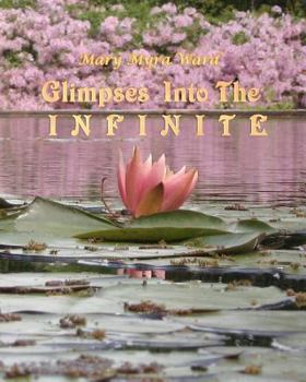 Paperback Glimpses into the Infinite Book