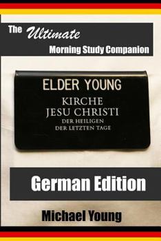 Paperback The Ultimate Morning Study Companion: German Edition Book