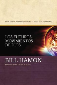 Paperback Los Futuros Movimientos de Dios [Spanish] Book
