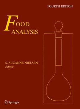 Food Analysis (Food Science Texts Series)