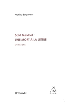 Paperback Saïd Mekbel: une mort à la lettre [French] Book
