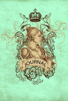 Paperback Journal: Lady With Crown Lined Notebook: 110 Blank Lined (6x9) Pages to Jot Down Your Thoughts Book