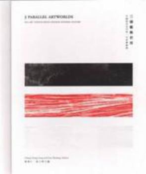 Hardcover 3 Parallel Artworlds: 100 Art Things from Chinese Modern History (English and Chinese Edition) Book