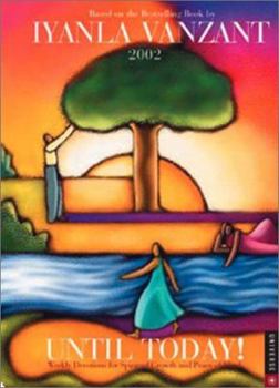 Until Today! 2002 Engagement Calendar