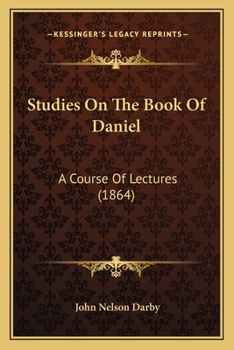 Paperback Studies On The Book Of Daniel: A Course Of Lectures (1864) Book