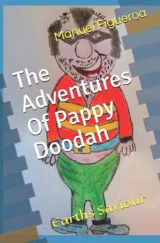 Paperback The Adventures of Pappy Doodah Book