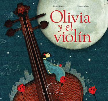 Hardcover Olivia Y El Violín [Spanish] Book