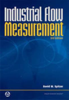 Hardcover Industrial Flow Measurement (Resources for Measurement and Control Series) Book