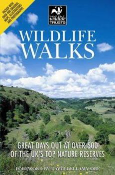 Paperback The Wildlife Walks : A Guide to the Top Wildlife Sites in the Uk Book