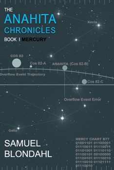 Paperback The Anahita Chronicles Book I: Mercury Book