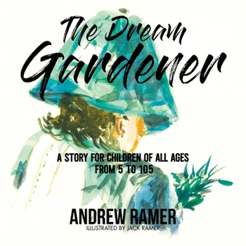 Paperback The Dream Gardener Book