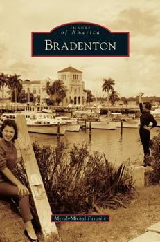 Bradenton - Book  of the Images of America: Florida