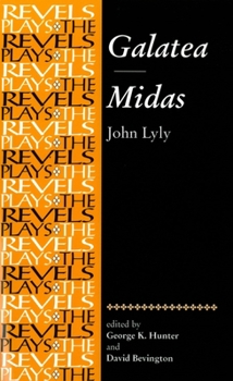 Paperback Galatea and Midas: John Lyly Book