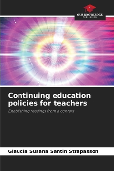 Paperback Continuing education policies for teachers Book