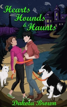 Paperback Hearts, Hounds, and Haunts Book
