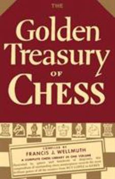 Paperback The Golden Treasury of Chess Book