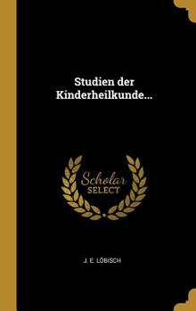 Hardcover Studien der Kinderheilkunde... [German] Book