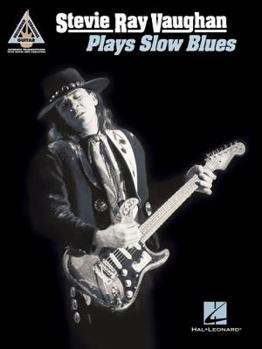 Paperback Stevie Ray Vaughan - Plays Slow Blues Book