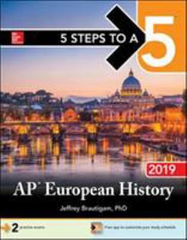 Paperback 5 Steps to a 5: AP European History 2019 Book