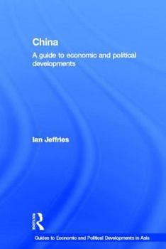 Paperback China: A Guide to Economic and Political Developments Book