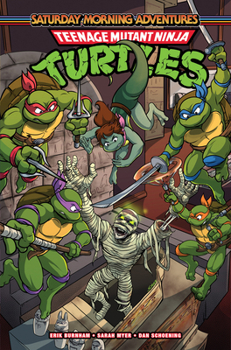 Paperback Teenage Mutant Ninja Turtles: Saturday Morning Adventures, Vol. 6 Book
