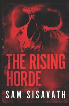 Paperback The Rising Horde (The Last Storm Book 3) Book