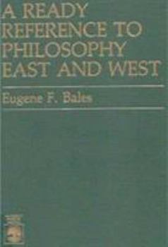 Hardcover A Ready Reference to Philosophy East and West Book