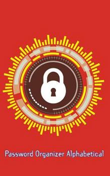 Password Organizer Alphabetical: Red Cover, Small Size, 5"x8," 110 Page ( 55 Sheets), Alphabetical Tap Inside Star Shape for Over 300 User and Password, Keep Your Passcode Pin and Secret Question & An