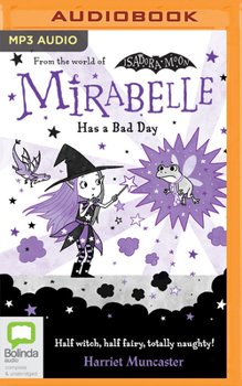 Mirabelle Has a Bad Day - Book #3 of the Mirabelle