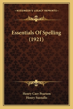 Paperback Essentials Of Spelling (1921) Book