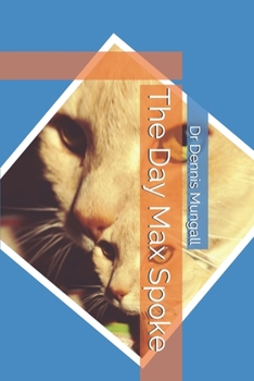 Paperback The Day Max Spoke Book