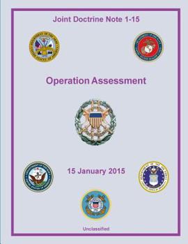 Paperback Joint Doctrine Note JDN 1-15 Operation Assessment 15 January 2015 Book