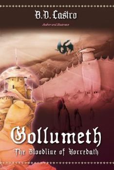 Hardcover Gollumeth-The Bloodline of Horredath Book