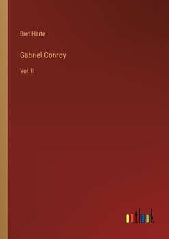 Paperback Gabriel Conroy: Vol. II Book