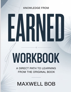 Paperback Knowledge From Earned: A Direct Path To Learning From The Original Book