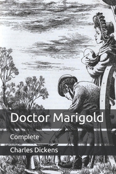 Paperback Doctor Marigold: Complete Book